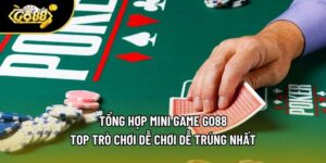 Tổng Hợp Mini Game Go88 - Top Trò Chơi Dễ Chơi Dễ Trúng Nhất